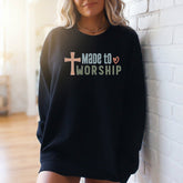 Made to Worship | Faith & Devotion Sweatshirt - Luckets.com