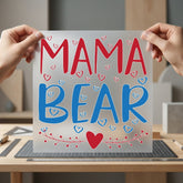 Mama Bear Hearts Script Mom Mama Ready to Press DTF Transfer for Dtf