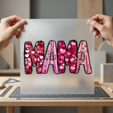 Mama Hearts Glitter Valentine Valentine Mom Ready to Press DTF Transfer for Dtf