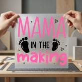 Mama Making Pregnancy Reveal Mom Ready to Press DTF Transfer for Dtf