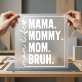 Mama Mommy Mom Bruh Mom Funny Ready to Press DTF Transfer for Dtf
