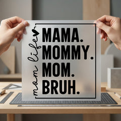 Mama Mommy Mom Bruh Mom Funny Ready to Press DTF Transfer for Dtf