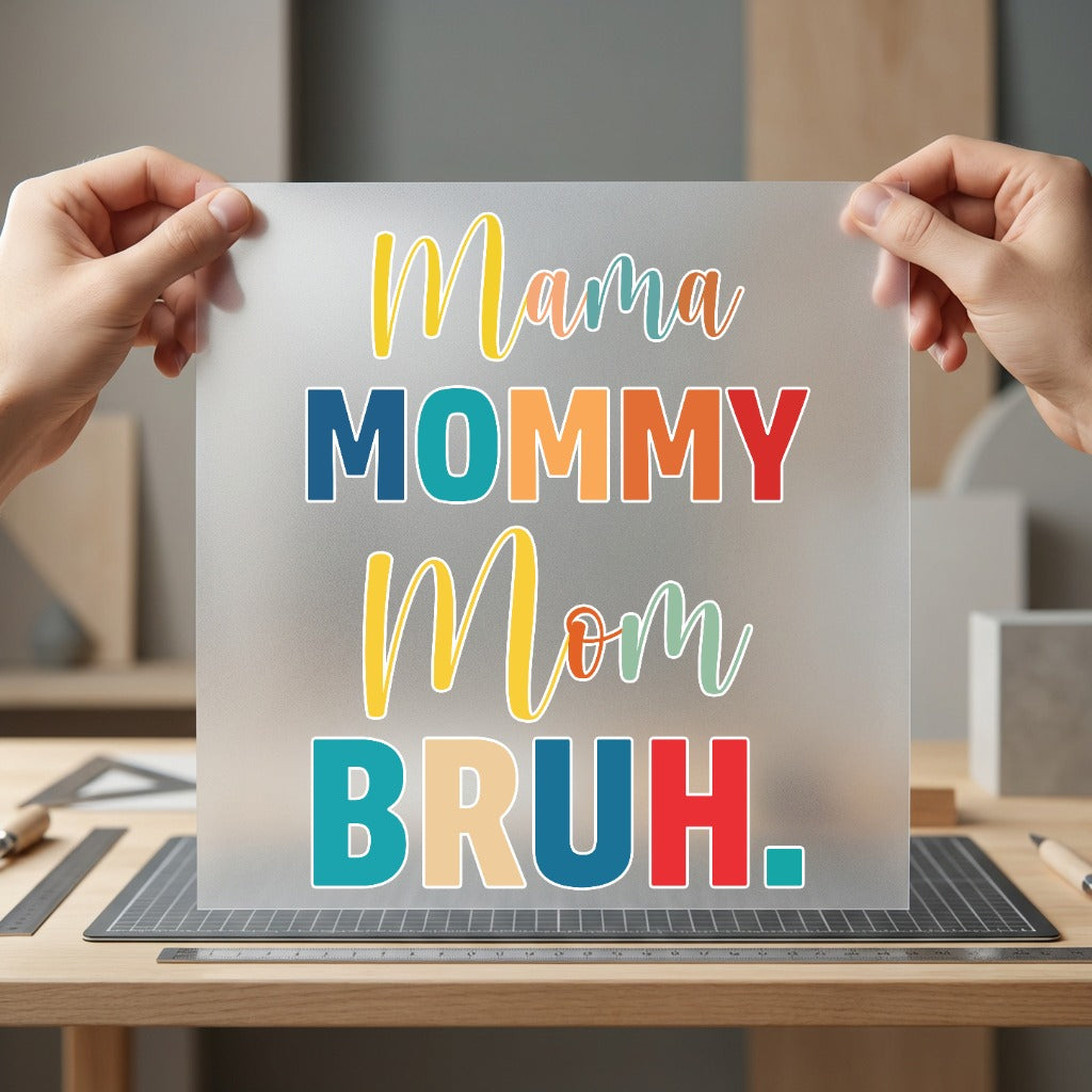 Mama Mommy Mom Bruh Mom Mama Ready to Press DTF Transfer for Dtf