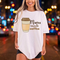 Mama Needs Coffee Cozy Mom Mama Ready to Press DTF Transfer for Dtf