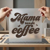 Mama Needs Coffee Retro Mom Funny Ready to Press DTF Transfer for Dtf