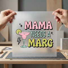 Mama Needs Marg Retro Mom Funny Ready to Press DTF Transfer for Dtf