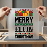 Merry Elfin Christmas Holiday Christmas Funny Ready to Press DTF Transfer for Dtf