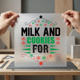 Milk Cookies Christmas Holiday Christmas Ready to Press DTF Transfer for Dtf