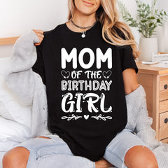 Mom Birthday Girl Celebration Mom Funny Ready to Press DTF Transfer for Dtf