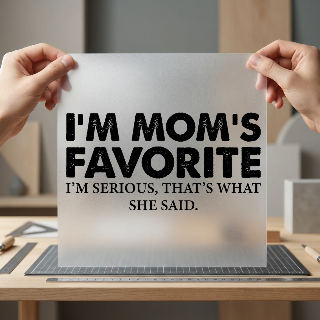 Mom Favorite Humorous Quote Mom Funny Ready to Press DTF Transfer for Dtf