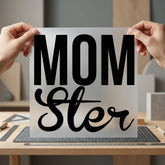 Mom Ster Bold Script Mom Funny Ready to Press DTF Transfer for Dtf