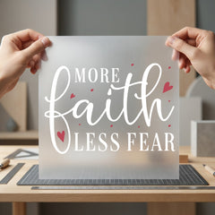 More Faith Less Fear Christian Faith Ready to Press DTF Transfer for Dtf