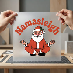 Namasleigh Santa Holiday Diy Christmas Fitness Ready to Press DTF Transfer for Dtf
