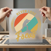 Never Lose Focus Mountaineer Vintage Retro Ready to Press DTF Transfer for Dtf
