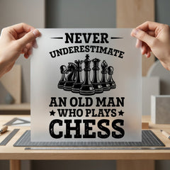 Never Underestimate Chess Quote Grandpa Ready to Press DTF Transfer for Dtf