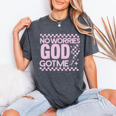 No Worries God Got Me | Divine Assurance Tee - Luckets.com