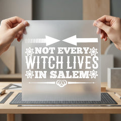 Not Every Witch Lives Halloween Ready to Press DTF Transfer for Dtf
