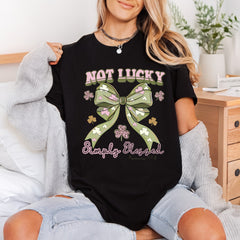 Not Lucky Simply Blessed Christian Faith Ready to Press DTF Transfer for Dtf