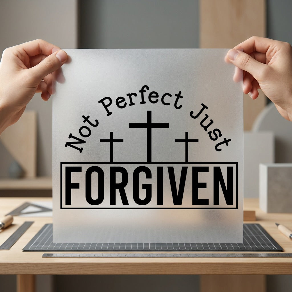 Not Perfect Just Forgiven Christian Faith Ready to Press DTF Transfer for Dtf