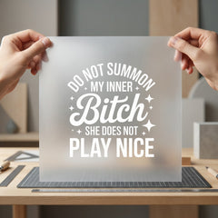 Not Summon Inner Bitch Funny Sarcastic Ready to Press DTF Transfer for Dtf