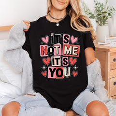 Not You Retro Love Valentine Funny Ready to Press DTF Transfer for Dtf