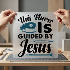 Nurse Guided Jesus Faith-based Christian Faith Ready to Press DTF Transfer for Dtf