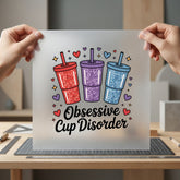 Obsessive Cup Disorder Retro Mom Funny Ready to Press DTF Transfer for Dtf