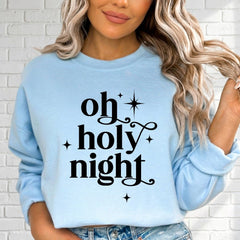 Oh Holy Night | Christmas Carol Worship Sweatshirt - Luckets.com