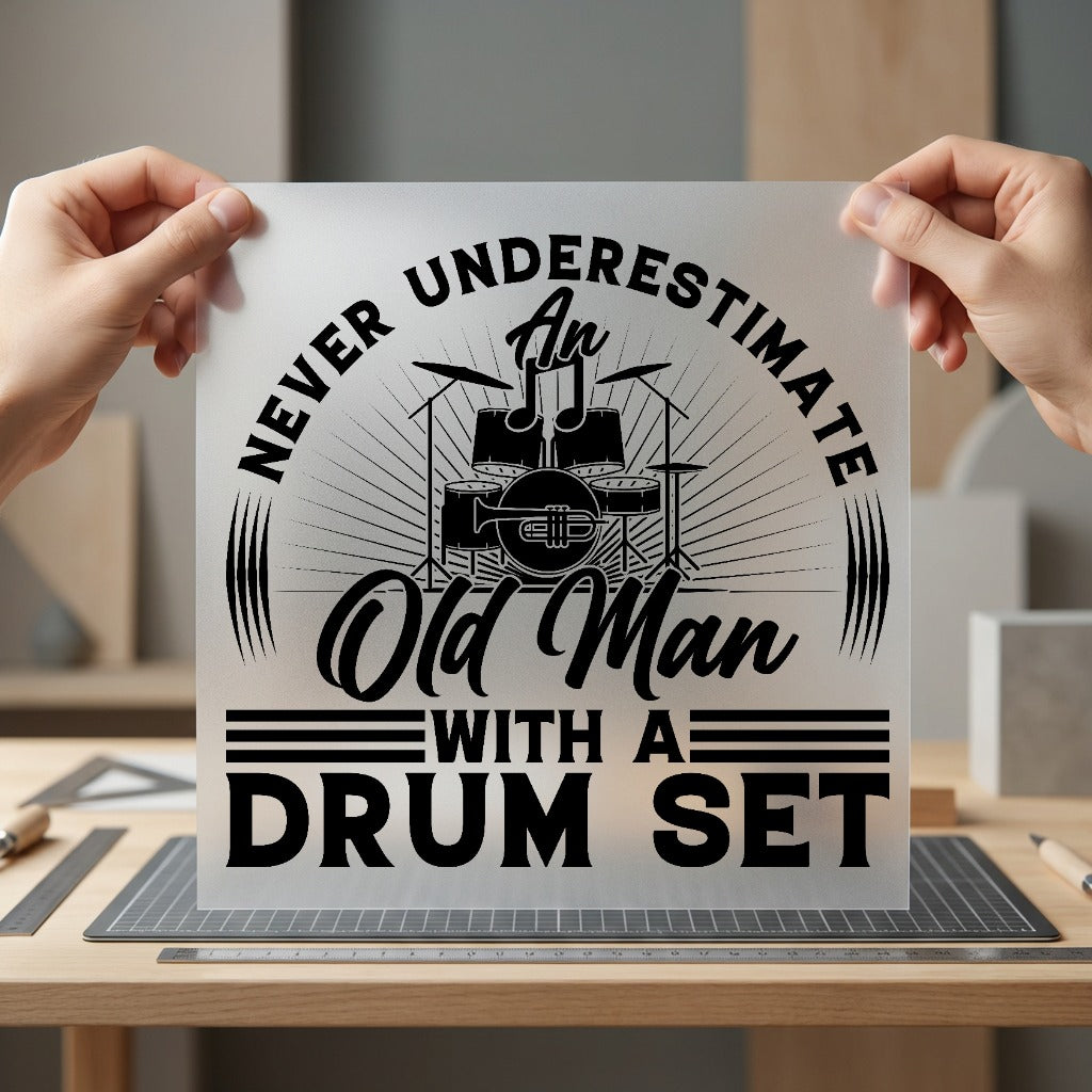 Old Man Drum Set Dad Grandpa Ready to Press DTF Transfer for Dtf