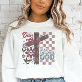 Our God Is An Awesome God | Cross & Floral Sweatshirt - Luckets.com