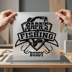 Papa Fishing Buddy Enthusiast Dad Papa Ready to Press DTF Transfer for Dtf