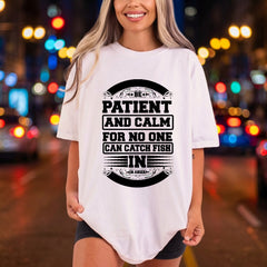 Patient Calm Fishing Quote Dad Vintage Ready to Press DTF Transfer for Dtf