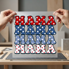 Patriotic Mama Stars Retro 4th Of July Patriotic Ready to Press DTF Transfer for Dtf