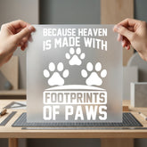 Paw Prints Heaven Quote Mom Aesthetic Ready to Press DTF Transfer for Dtf