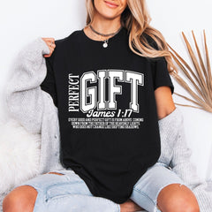 Perfect Gift | James 1:17 Scripture Tee - Luckets.com