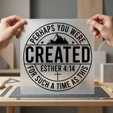 Perhaps You Were Created Christian Faith Ready to Press DTF Transfer for Dtf