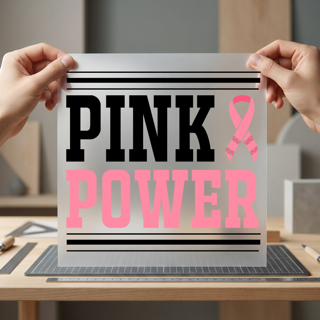 Pink Power Breast Cancer Awareness & Causes Collection Empowerment Collection Ready to Press DTF Transfer for Dtf