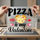Pizza Valentine Romantic Diy Valentine Funny Ready to Press DTF Transfer for Dtf