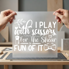 Play Scissors Barber Barbershop Funny Sarcastic Ready to Press DTF Transfer for Dtf