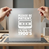 Please Patient From Retro Vintage Retro Ready to Press DTF Transfer for Dtf