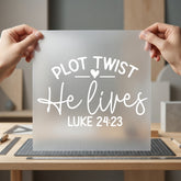 Plot Twist Lives Luke Christian Faith Ready to Press DTF Transfer for Dtf