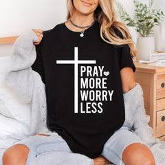 Pray More Worry Less Christian Faith Ready to Press DTF Transfer for Dtf