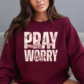 Pray More Worry Less | Faith & Comfort Sweatshirt - Luckets.com