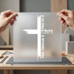 Pray Through Over Cross Christian Faith Ready to Press DTF Transfer for Dtf