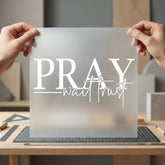 Pray Wait Trust Faith Christian Faith Ready to Press DTF Transfer for Dtf