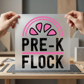 Pre-k Flock Pink Kindergarten Teacher Ready to Press DTF Transfer for Dtf