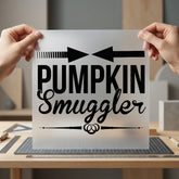 Pumpkin Smuggler Funny Fall Halloween Fall Ready to Press DTF Transfer for Dtf
