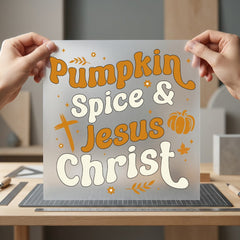 Pumpkin Spice Jesus Christ Christian Faith Ready to Press DTF Transfer for Dtf