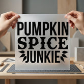 Pumpkin Spice Junkie Fall Thanksgiving Fall Ready to Press DTF Transfer for Dtf