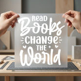 Read Books Change World Teacher Aesthetic Ready to Press DTF Transfer for Dtf